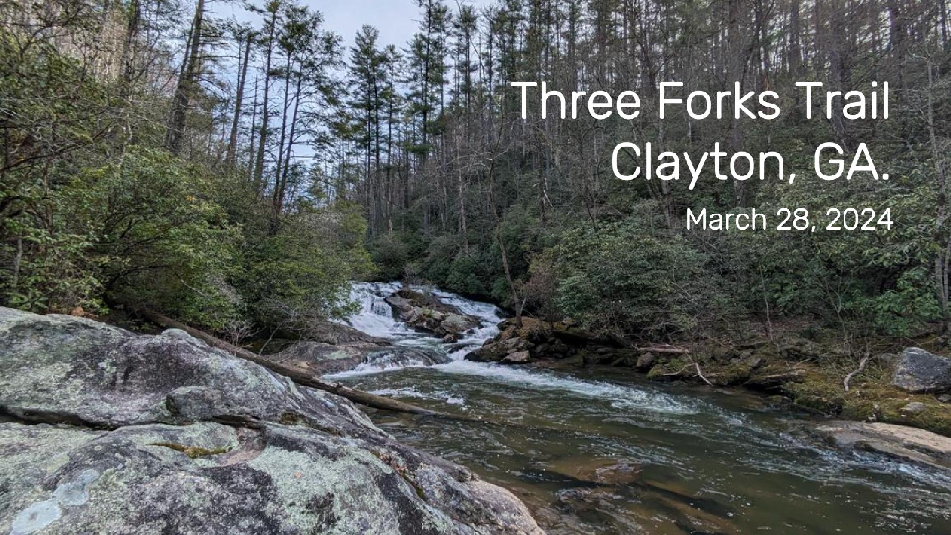 Three Forks Trail, Clayton, Georgia